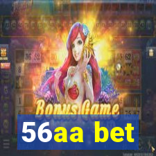 56aa bet